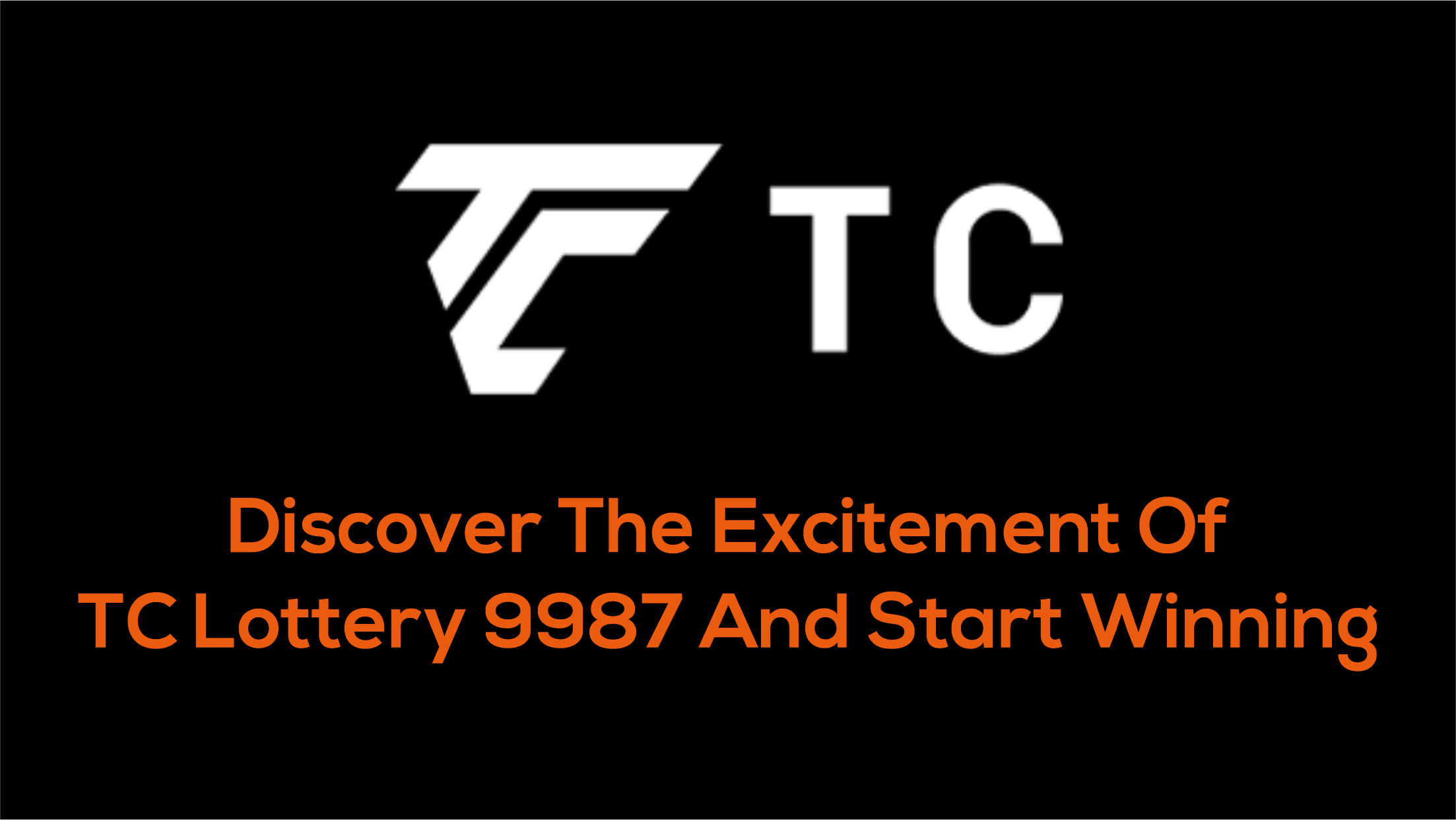 Discover the Excitement of TC Lottery 9987 and Start Winning Big